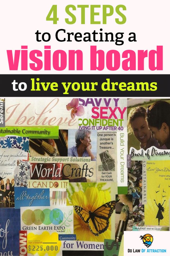 4 Steps to creating a vision board to live your dreams