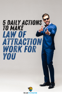 make the law of attraction work for you