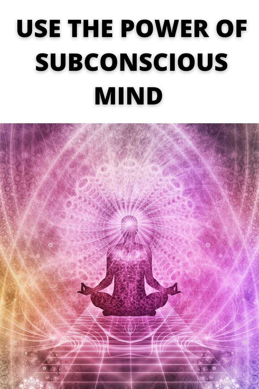 The Power of Subconscious Mind