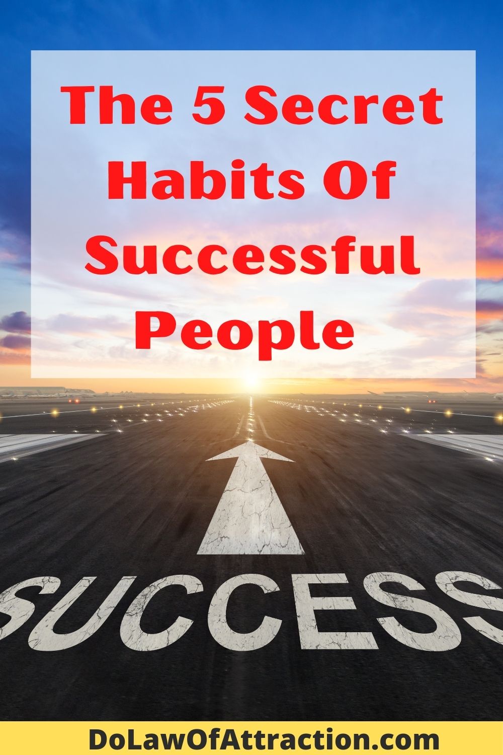 the secrets habits of successful people