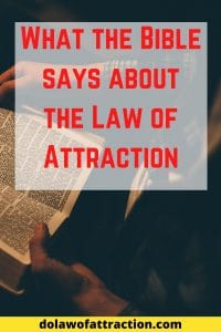 the Law of Attraction and the bible