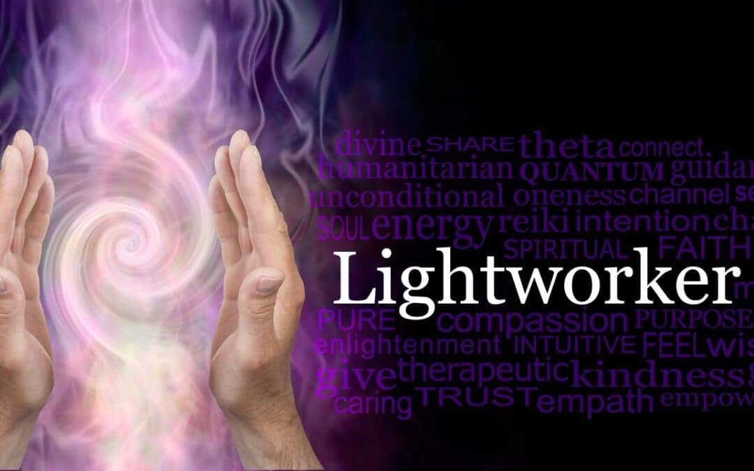 Exploring the Role of a Lightworker in a Modern World